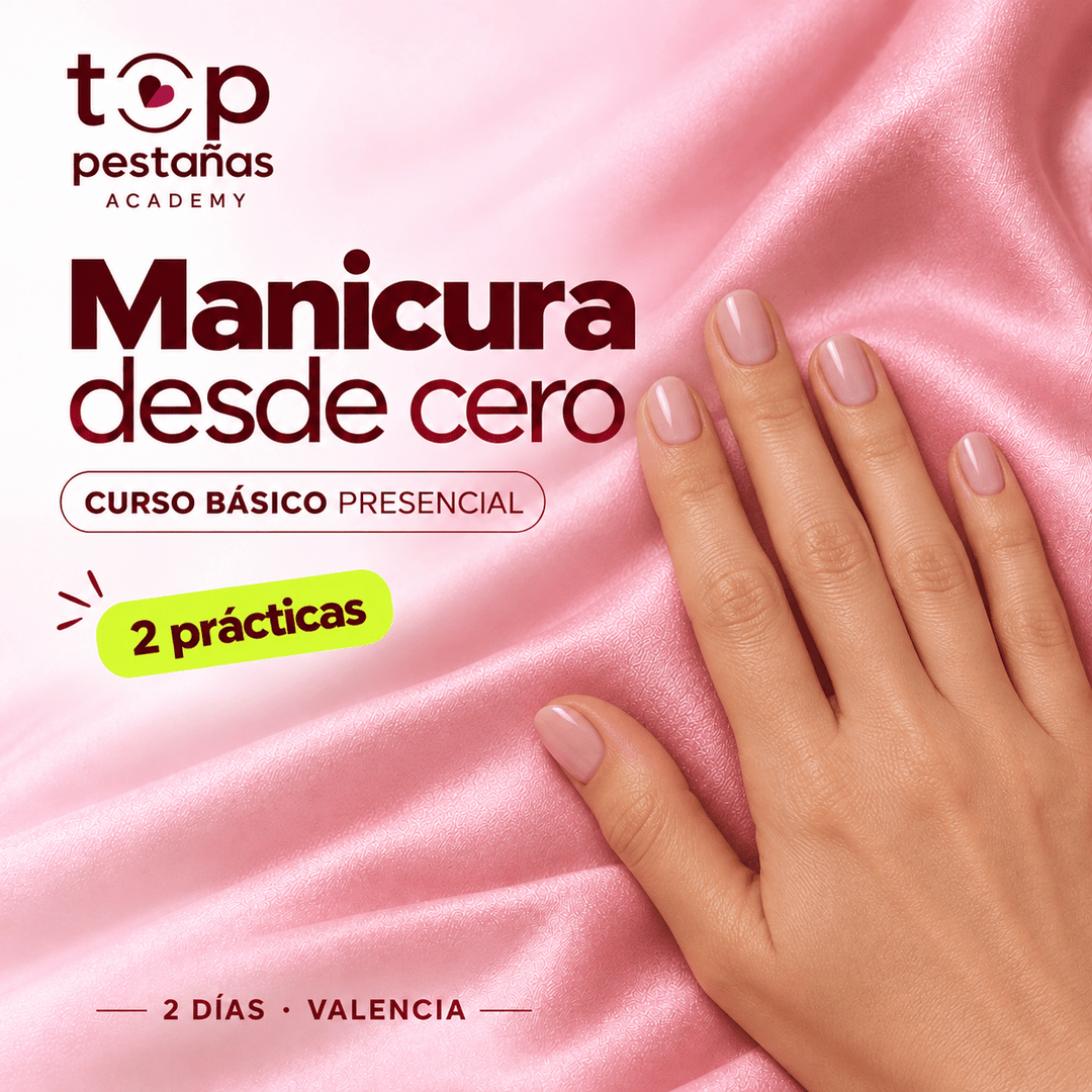 Curso básico de manicura presencial en Valencia — 2 días - Top PestañasTop Pestañas