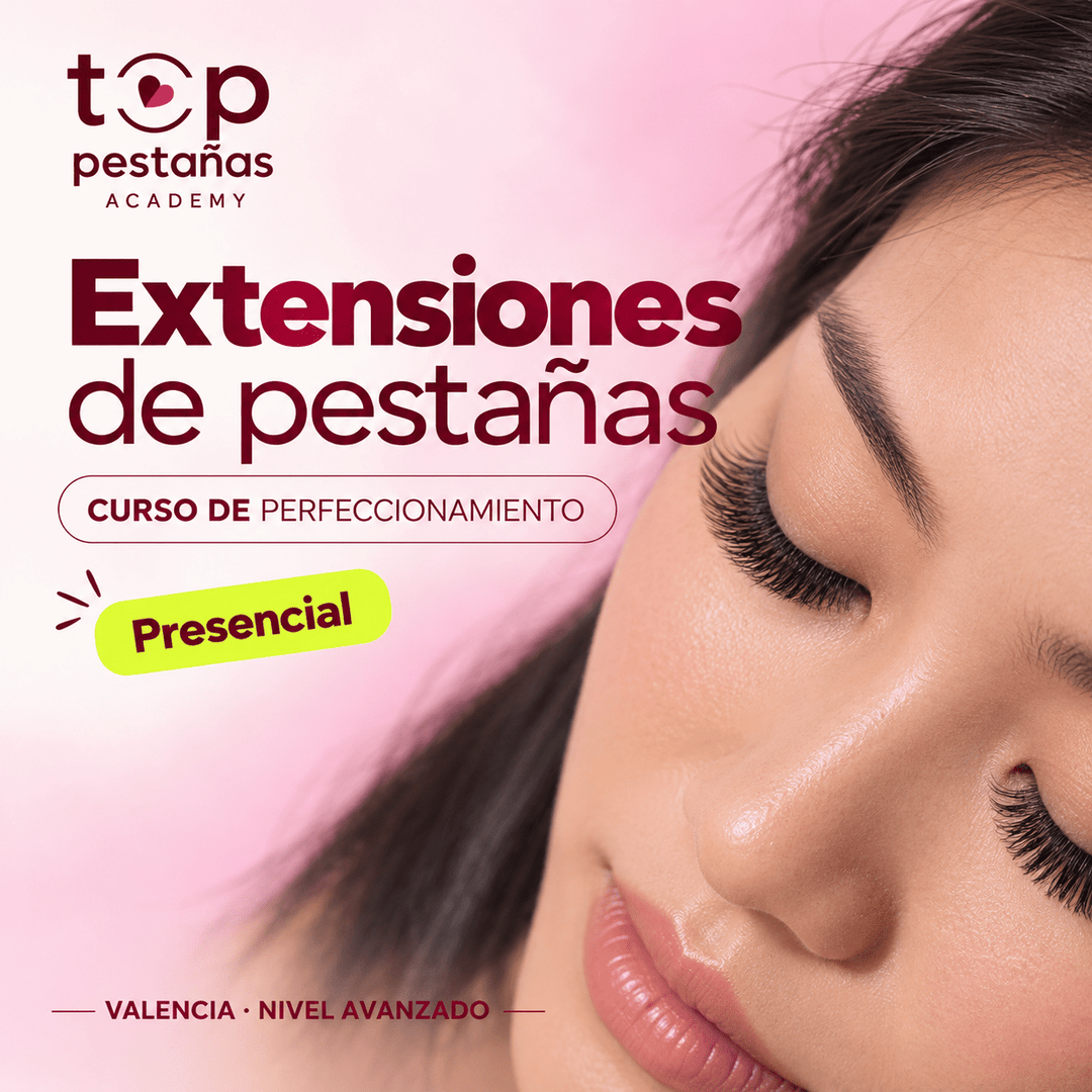 Curso de perfeccionamiento "Extensiones de pestañas" presencial Valencia 190€ - Top PestañasTop Pestañas