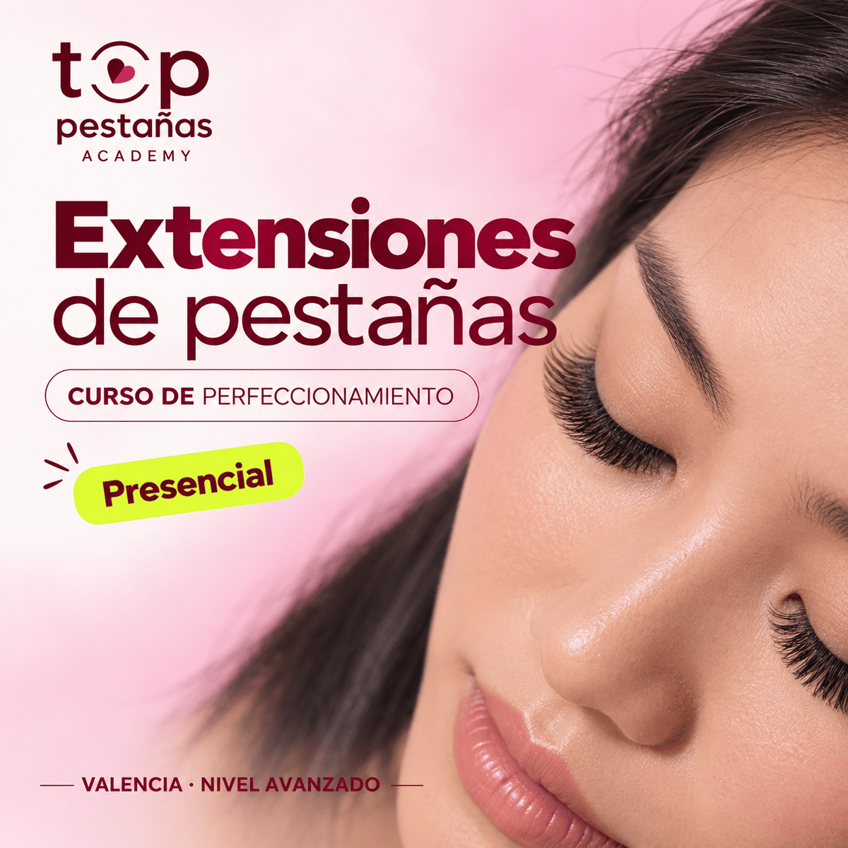 Curso de perfeccionamiento "Extensiones de pestañas" presencial Valencia 190€ - Top PestañasTop Pestañas