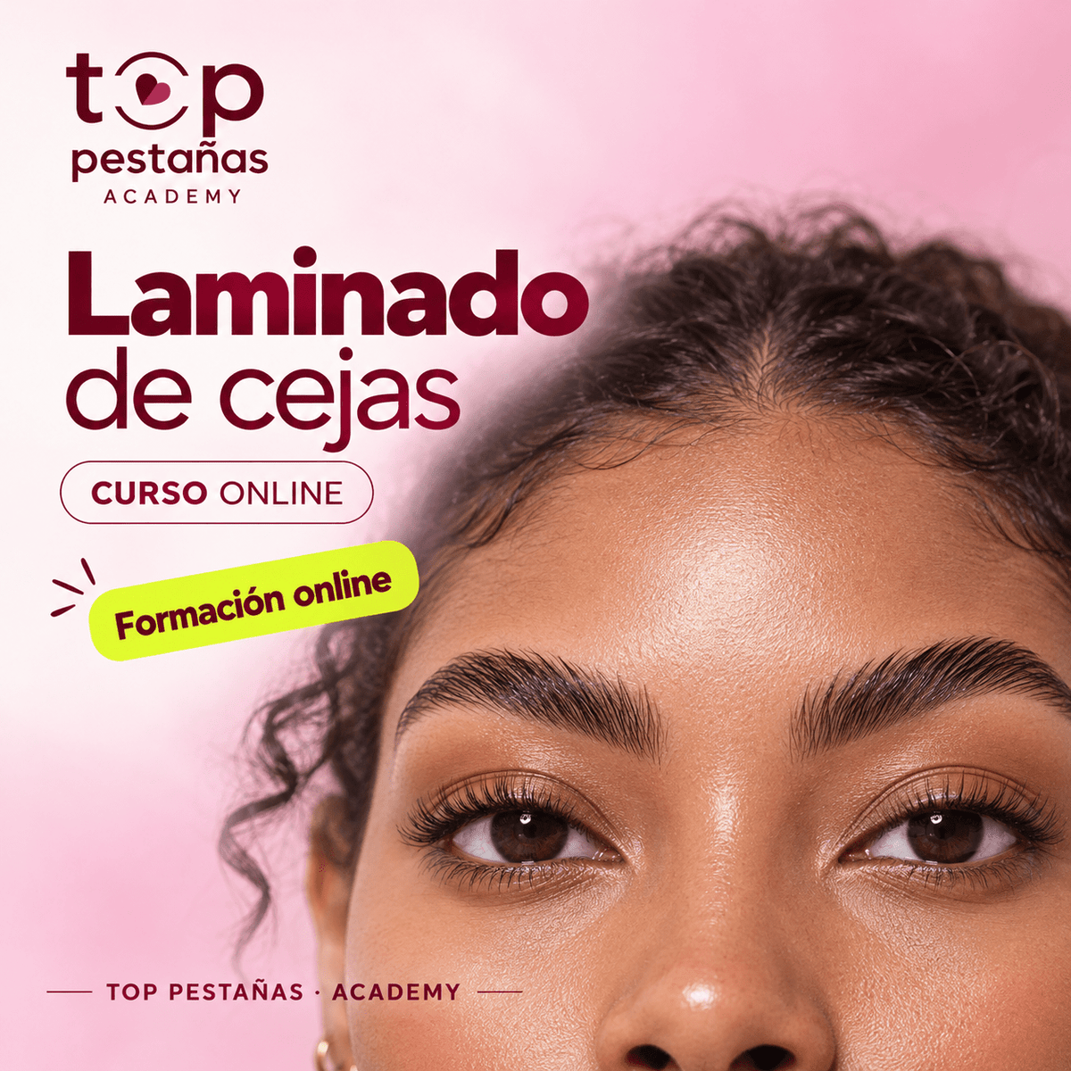 Curso Online “Laminado de cejas" (35% dto en 1 compra de productos, al inscribirse) - Top PestañasTop Pestañas