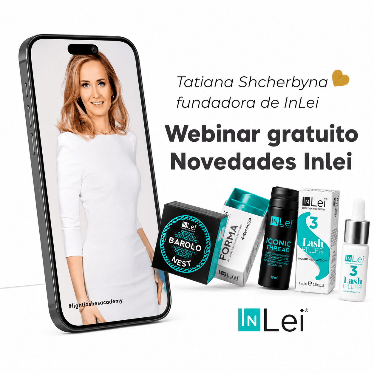 Webinar Gratuito “Nuevos productos de Inlei” con la fundadora de la marca Inlei Tatiana Shcherbyna (GRABACIÓN) - Top PestañasInLei